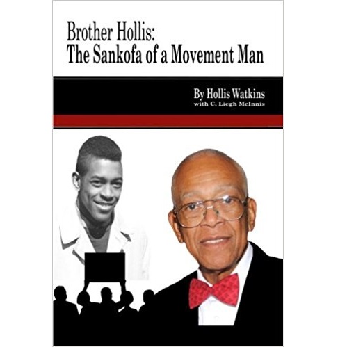 Brother Hollis: The Sankofa of a Movement Man
