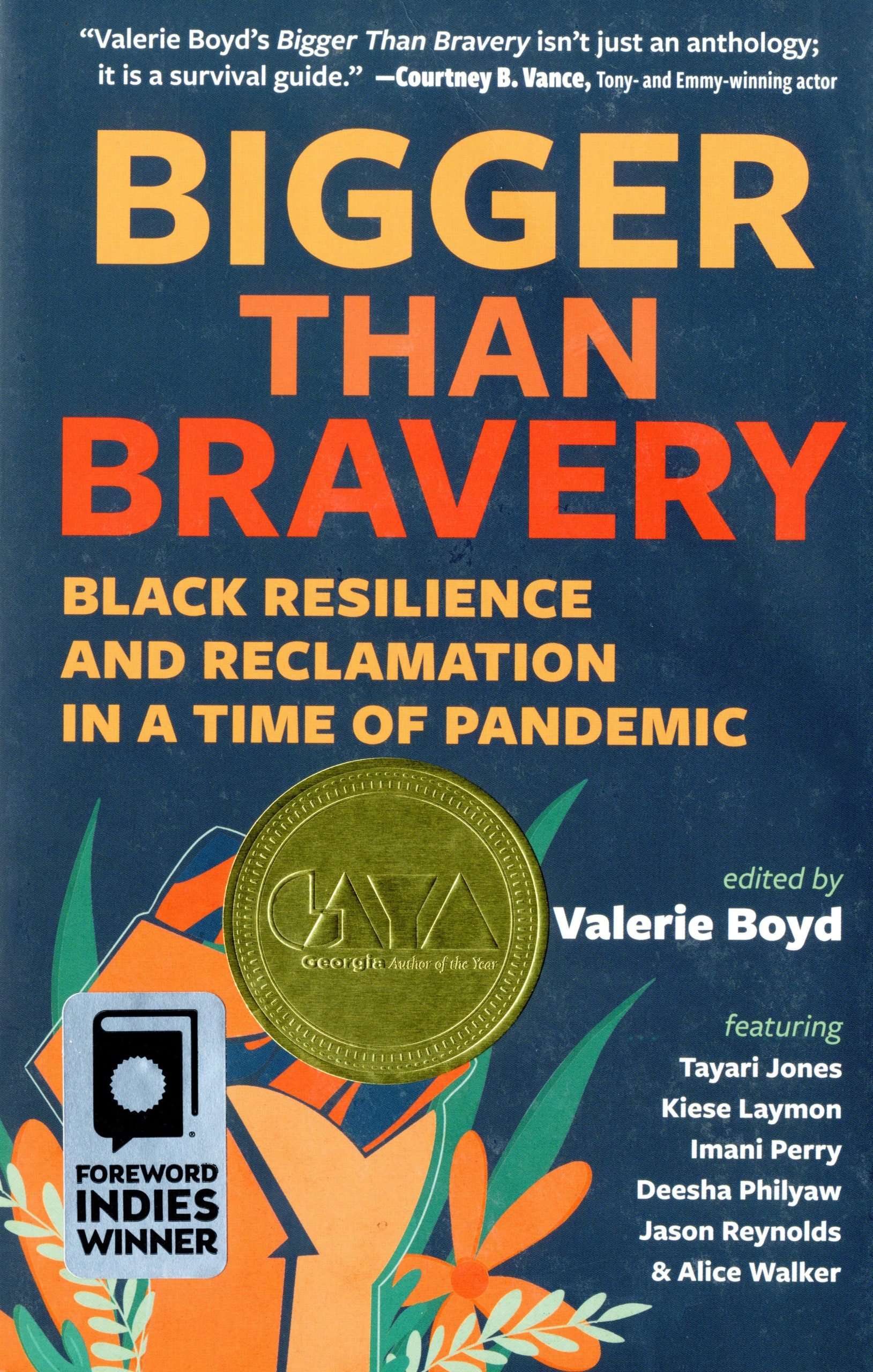 Bigger than Bravery: Black Resilience and Reclamation in a Time of Pandemic