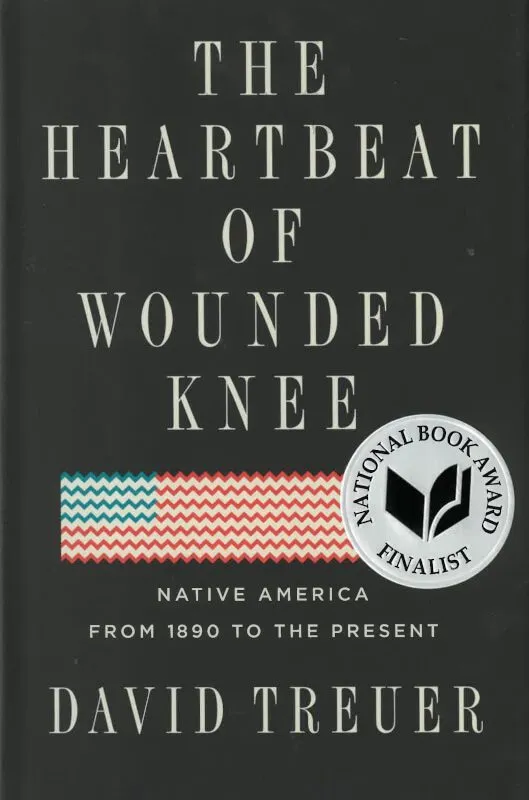 The Heartbeat of Wounded Knee