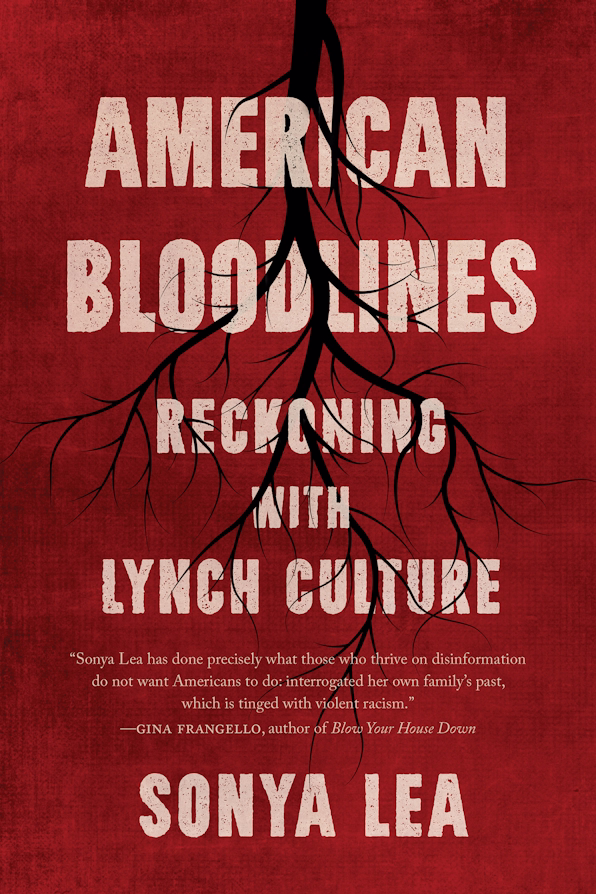 American Bloodline: Reckoning with Lynch Culture